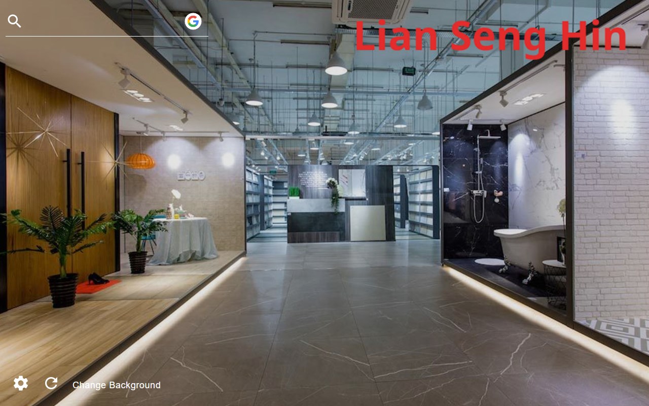Lian Seng Hin Wallpaper New Tab