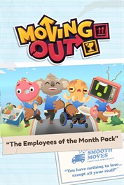 Moving Out - The Employees of the Month Pack