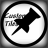Custom Tiles
