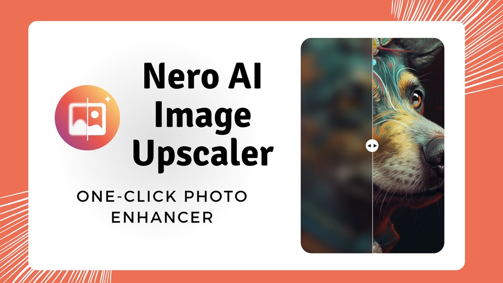 AI Image Upscaler - NeroAI — Приложения Майкрософт
