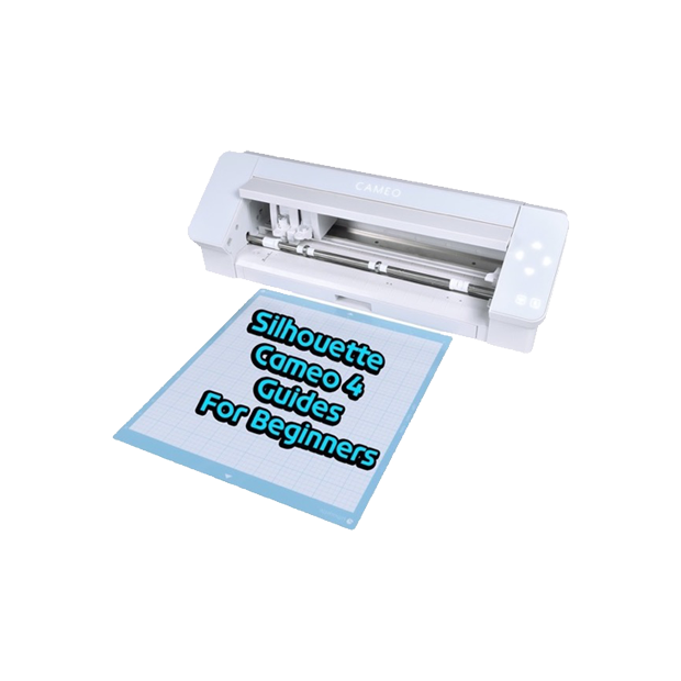 Silhouette Cameo 4 For Beginners