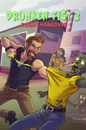 Drunken Fist 2: Zombie Hangover