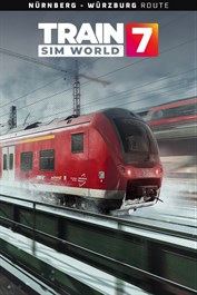 Train Sim World® 7: Bahnstrecke Nürnberg - Würzburg