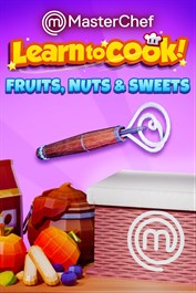 MasterChef: Learn to Cook! - Fruits, Nuts & Sweets