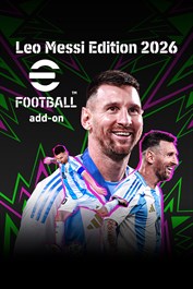 eFootball™: Leo Messi Edition 2026 add-on
