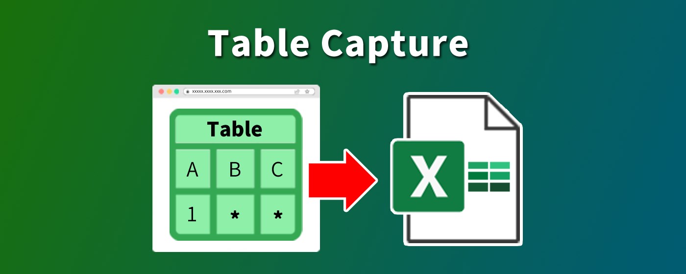 Table Capture - Tabular Data to Spreadsheet marquee promo image