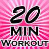 Workout 20 Minutes