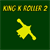 King K Roller 2