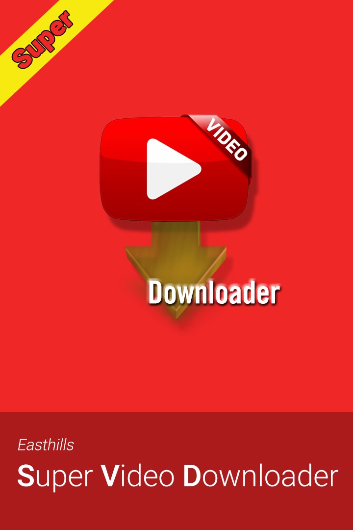 Super Video Downloader - Download & Convert YouTube Videos & Songs