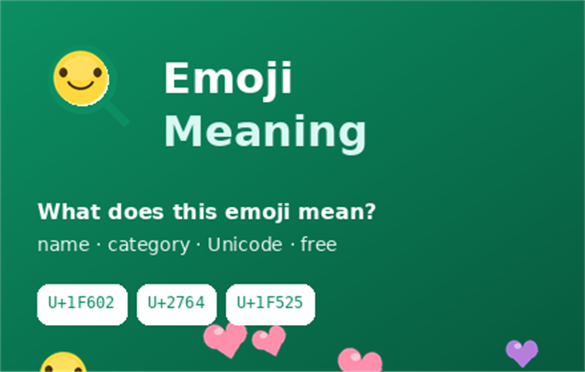 Emoji Meaning Lookup — Name, Category & Unicode