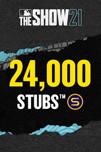 Stubs (24,000) for MLB The Show 21