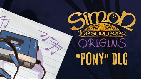 Simon The Sorcerer: Origins - PONY DLC