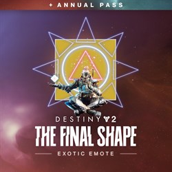 Destiny 2: The Final Shape Exotic Emote (PC)