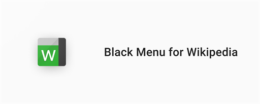 Black Menu for Wikipedia marquee promo image