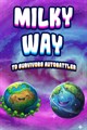 MILKY WAY TD SURVIVORS AUTOBATTLER