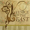 VENICE OF THE EAST