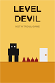 NOT An Easy Game : LEVEL DEVIL