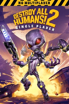 Cover poster for Destroy All Humans! 2 - Reprobed: Single Player (X1)