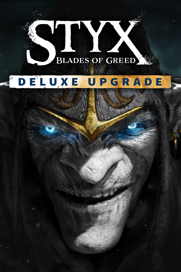 Styx: Blades of Greed - Deluxe Upgrade Xbox Series X|S and Xbox One cover art