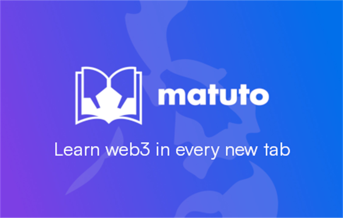 Matuto | Learn web3 in every new tab
