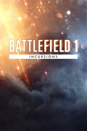Battlefield™ 1 Incursions