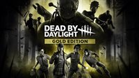 Dead by Daylight - Édition Or