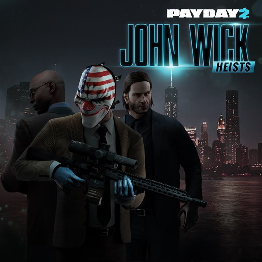 PAYDAY 2: CRIMEWAVE EDITION - John Wick Heists for xbox