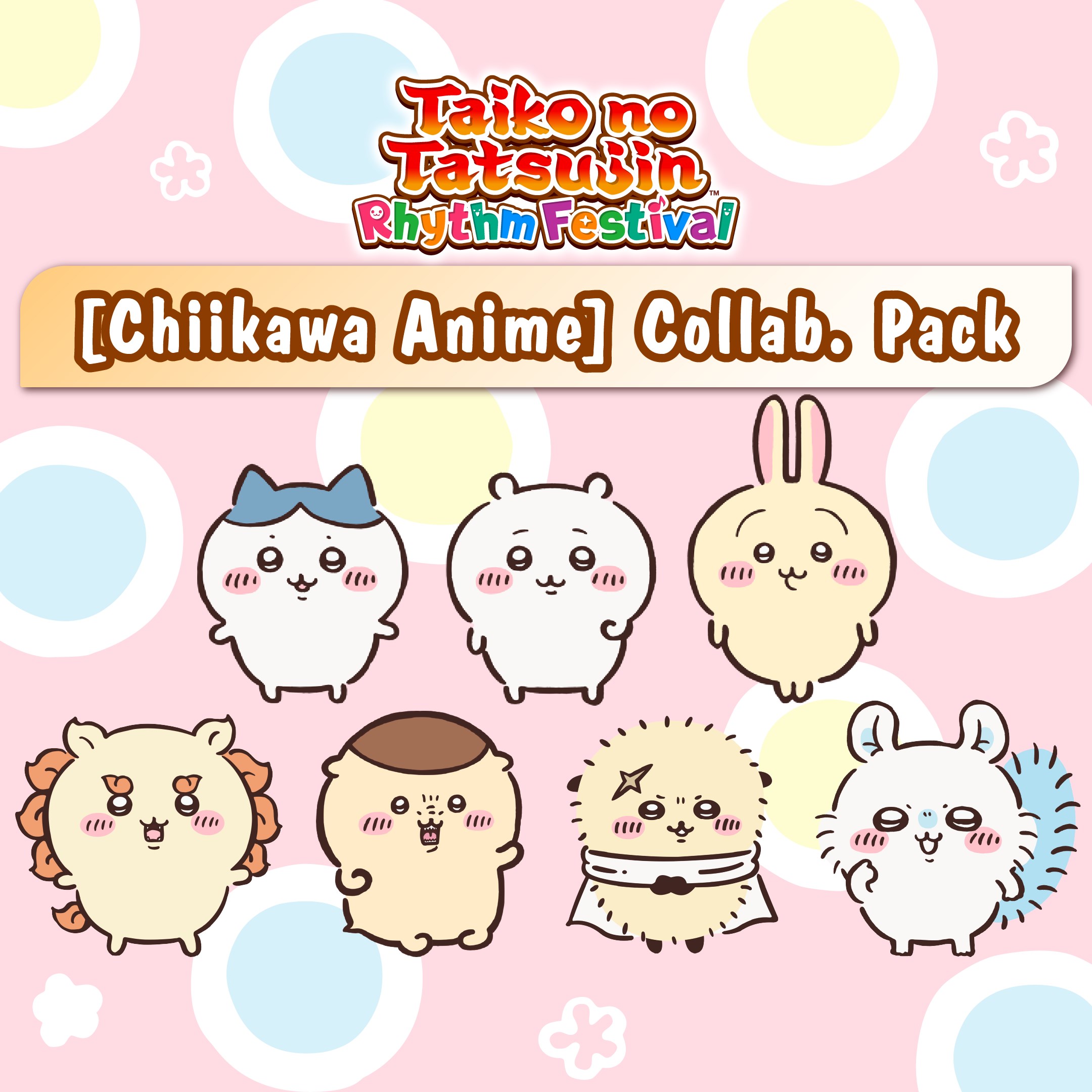Taiko no Tatsujin: Rhythm Festival - [Chiikawa Anime] Collab. Pack