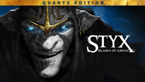 Styx: Blades of Greed - Quartz Edition