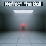 Reflect the ball RE