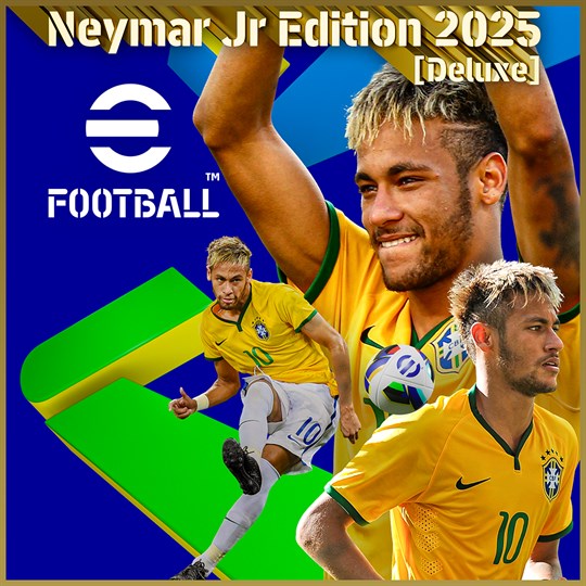 eFootball™: Neymar Jr Edition 2025 [Deluxe] for xbox