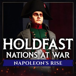 Holdfast: Nations At War - Napoleon's Rise