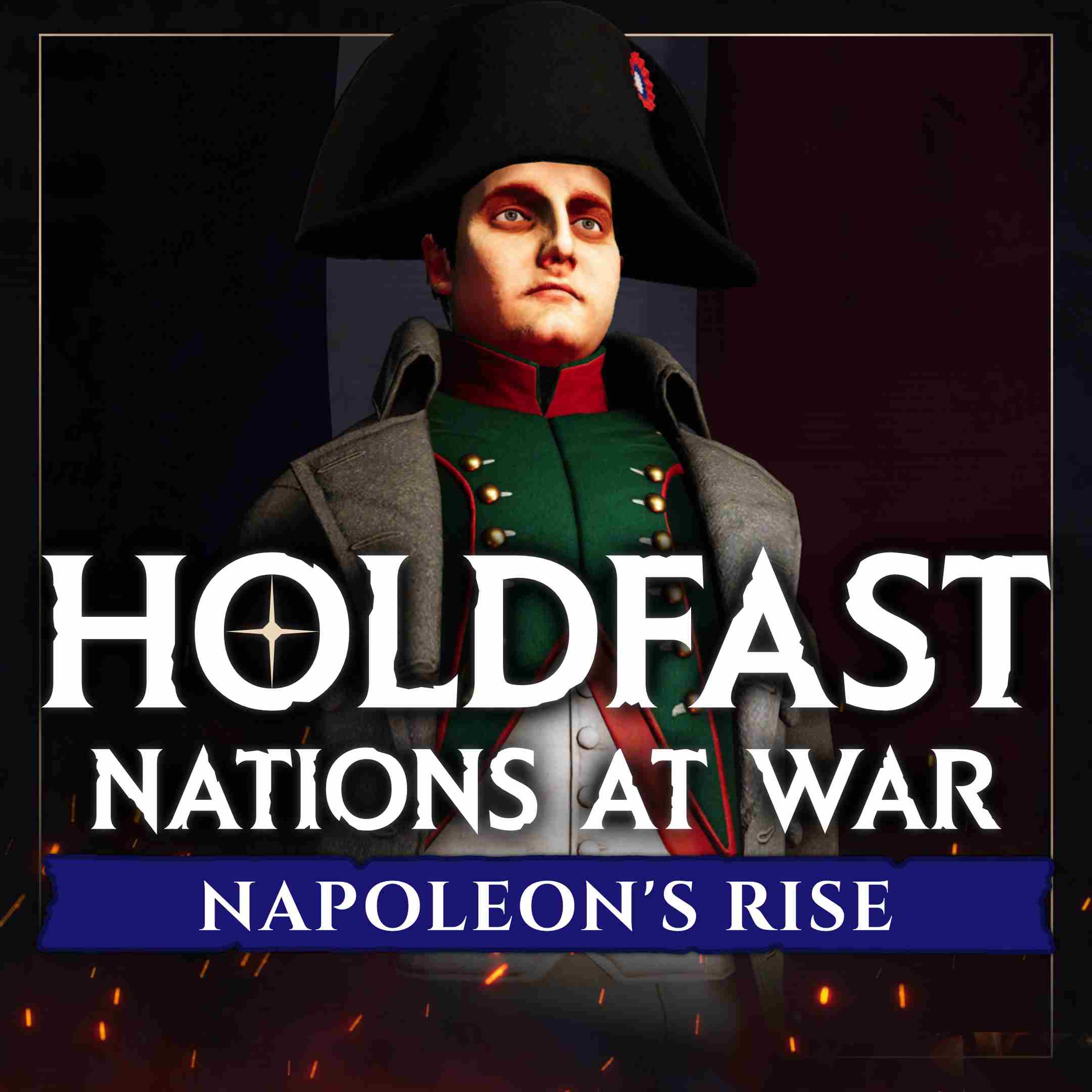 Holdfast: Nations At War - Napoleon's Rise