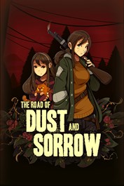 The Road of Dust and Sorrow