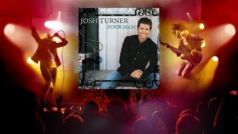 "Would You Go With Me" - Josh Turner