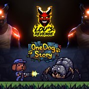 Lou's Revenge + One Dog Story Bundle
