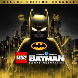 LEGO® Batman™: Legacy of the Dark Knight Deluxe Edition Upgrade