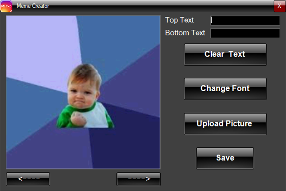 Meme Creator (Windows) By: Roast247
