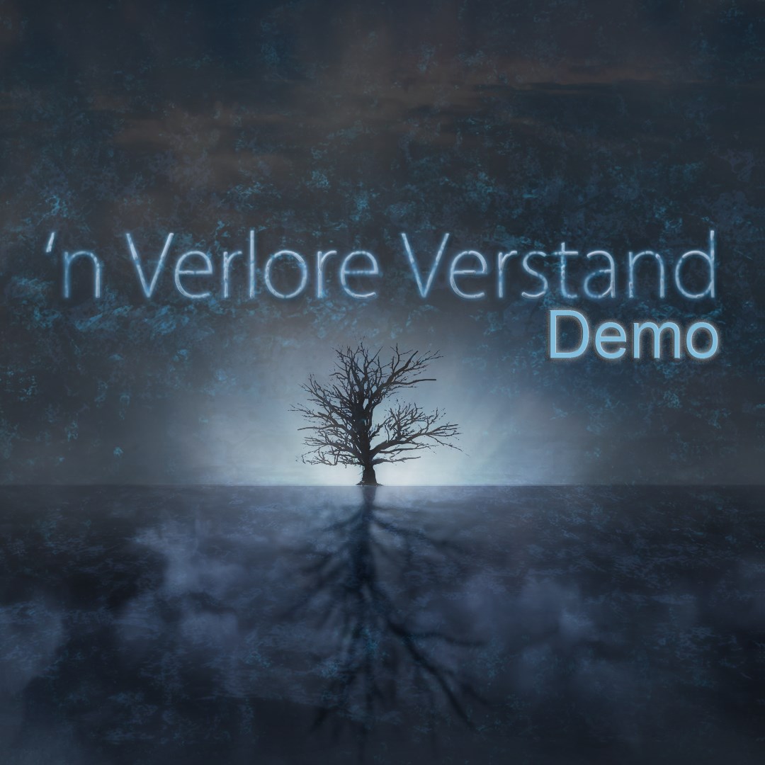 'n Verlore Verstand - Demo