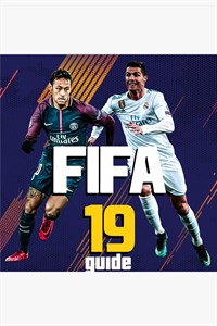 FIFA 19 Game Guide