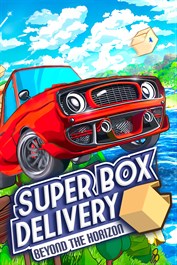 Super Box Delivery: Beyond the Horizon