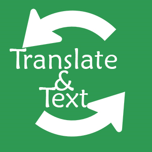 Translate & Text