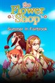 Flower Shop: Summer In Fairbrook