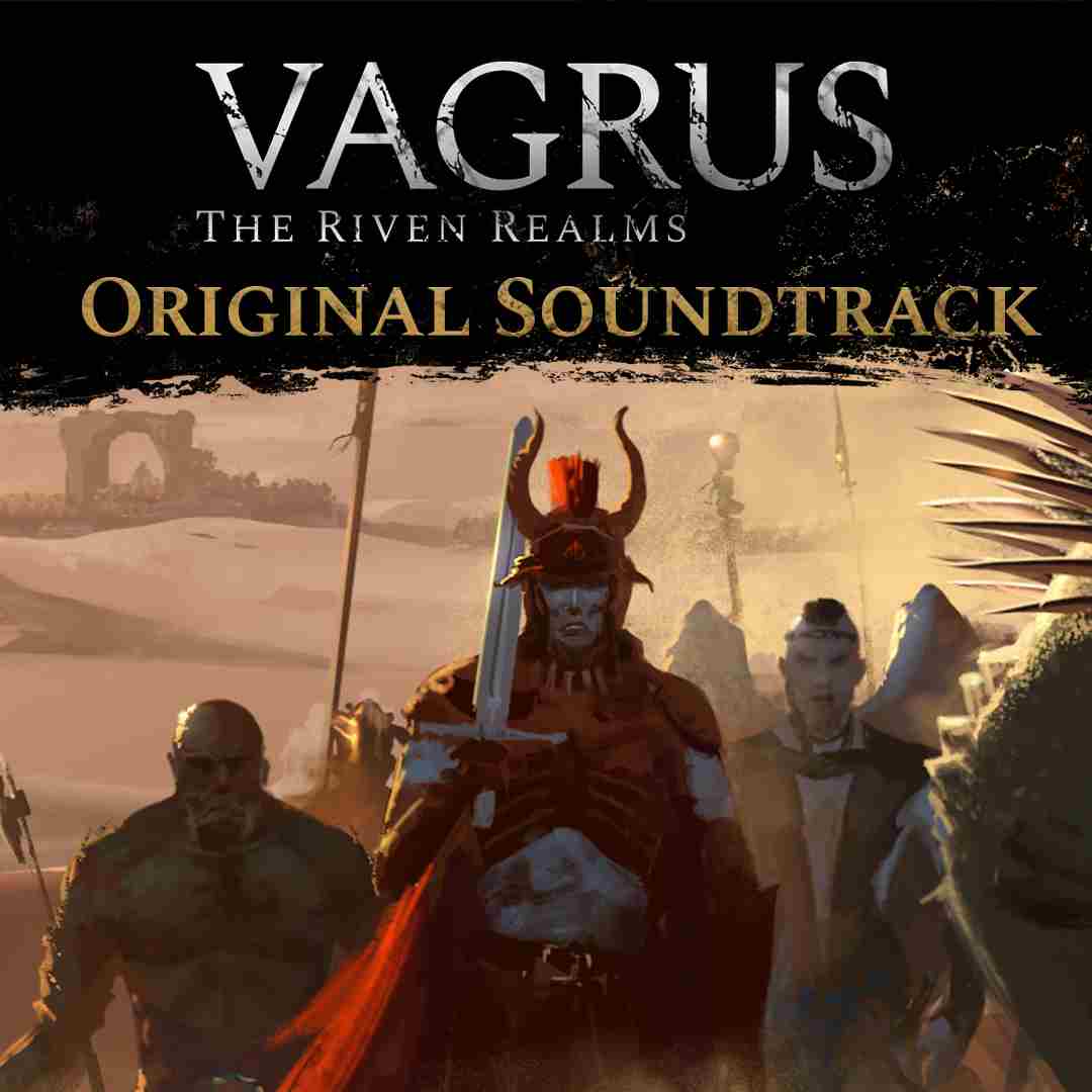 Vagrus - The Riven Realms OST
