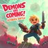 Demons Are Coming! - Ultimate Battle