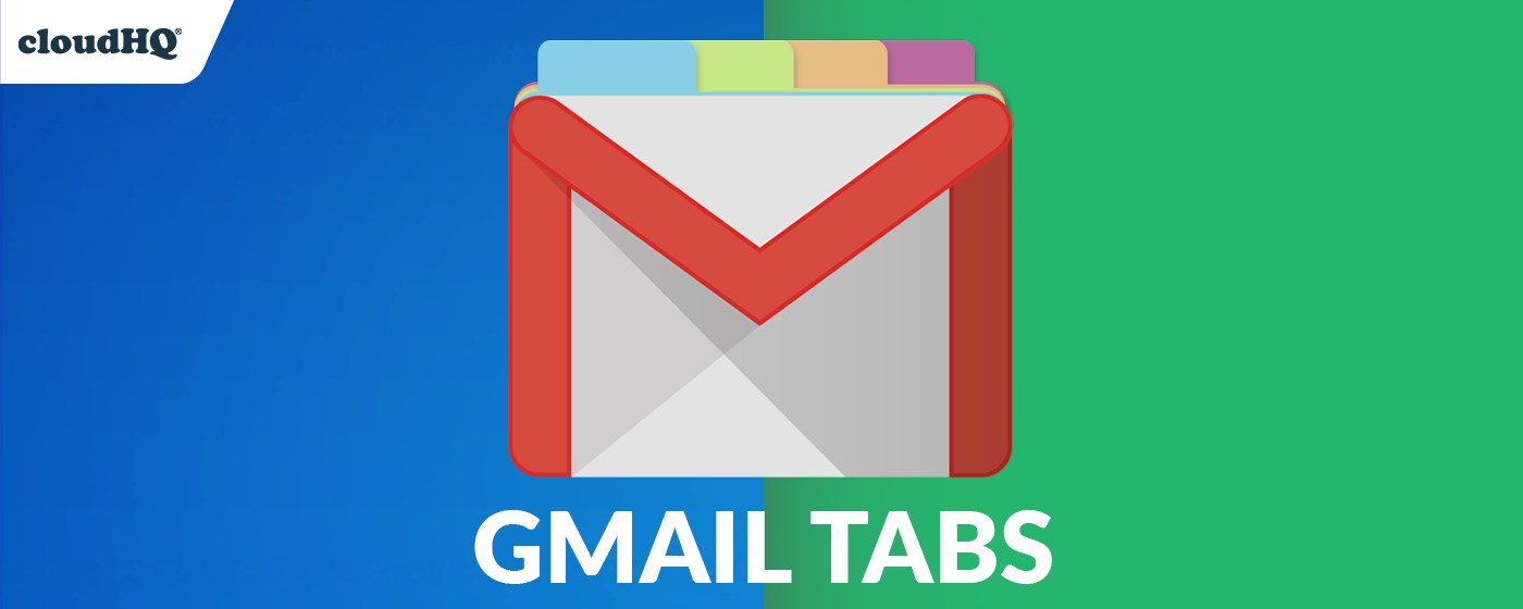 Gmail Tabs by cloudHQ
