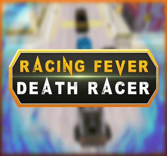 Racing Fever Death Racer 3D screenshot 1