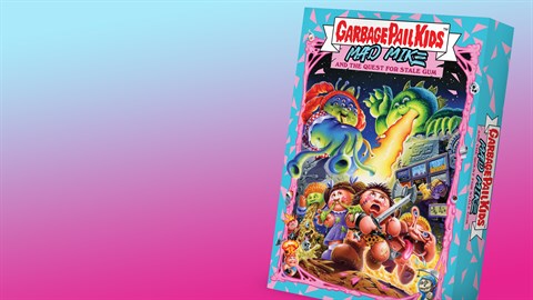 Garbage Pail Kids: Mad Mike and the Quest for Stale Gum