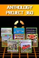 Anthology Project 360