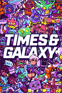 Cover poster for Times and Galaxy